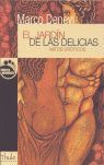EL JARDÍN DE LAS DELICIAS