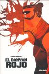 EL BANYAN ROJO