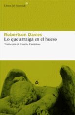 LO QUE ARRAIGA EN EL HUESO