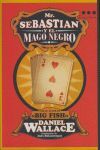 MR. SEBASTIAN Y EL MAGO NEGRO