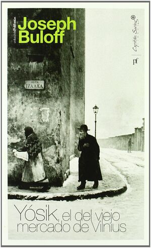 YÓSIK, EL DEL VIEJO MERCADO DE VILNIUS