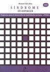 SINDROME DE ASPERGER PROGRAMA PARA EL DESARROLLO DE HABILIDADES SOCIALES PDHS
