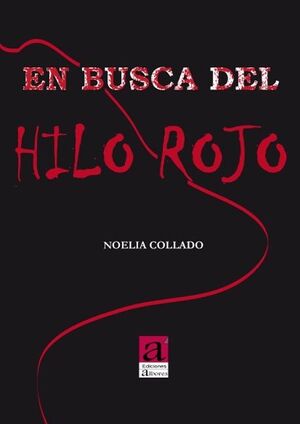 EN BUSCA DEL HILO ROJO