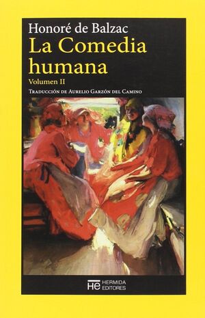LA COMEDIA HUMANA. VOLUMEN II