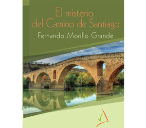 EL MISTERIO DEL CAMINO DE SANTIAGO