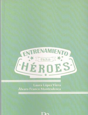 ENTRENAMIENTO PARA HEROES
