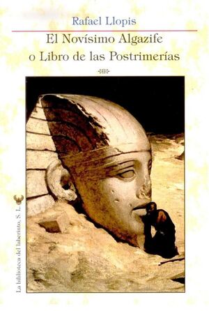 EL NOVÍSIMO ALGAZIFE O LIBRO DE LAS POSTRIMERÍAS