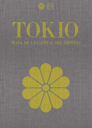 TOKIO: MAPA DE LA CAPITAL DEL IMPERIO