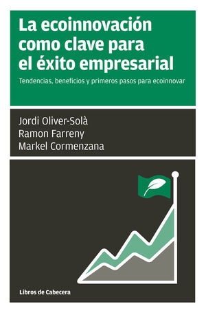 LA ECOINNOVACIÓN COMO CLAVE PARA EL ÉXITO EMPRESARIAL