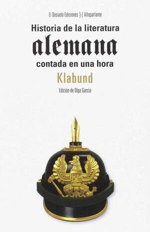 HISTORIA DE LA LITERATURA ALEMANA CONTADA EN UNA HORA