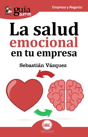 GUÍABURROS LA SALUD EMOCIONAL EN TU EMPRESA