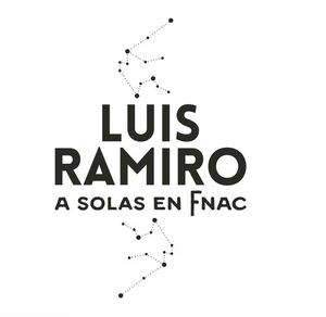 **LUIS RAMIRO - A SOLAS EN FNAC