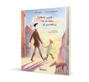 **CUANDO PAPA ME ENSEÑO EL UNIVERSO