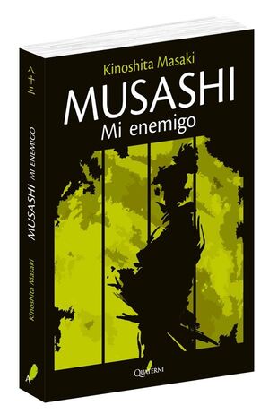 MUSASHI. MI ENEMIGO 4