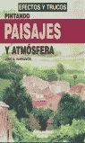 PAISAJES Y ATMÓSFERA