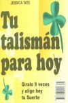 TU TALISMÁN PARA HOY