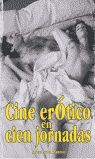 CINE EROTICO EN CIEN JORNADAS