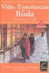 VIDA Y ENSEÑANZA DE BUDA