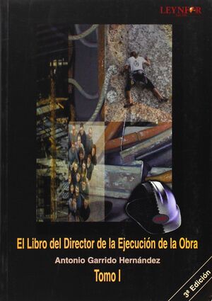 EL LIBRO DEL DIRECTOR DE LA EJECUCIÓN DE LA OBRA