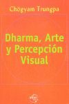 DHARMA, ARTE Y PERCEPCIÓN VISUAL