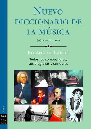 NUEVO DICCIONARIO DE LA MÚSICA (II). COMPOSITORES