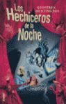 LOS HECHICEROS DE LA NOCHE