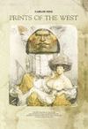 PRINT OF THE WEST