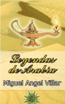 LEYENDAS DE ARABIA