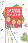 LAS CANCIONES DE LAS TRES MELLIZAS