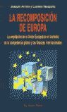 LA RECOMPOSICIÓN DE EUROPA