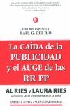 LA CAÍDA DE LA PUBLICIDAD Y EL AUGE DE LAS RR.PP