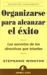 ORGANIZARSE PARA ALCANZAR EL ÉXITO