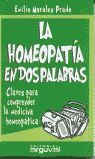 LA HOMEOPATÍA EN DOS PALABRAS