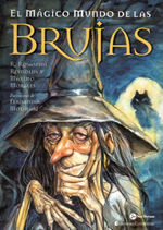 MÁGICO MUNDO DE LAS BRUJAS, EL