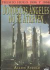 DONDE LOS ANGELES NO SE ATREVEN