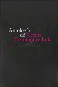 ANTOLOGÍA DE CECILIA DOMÍNGUEZ LUIS