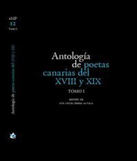 ANTOLOGÍA DE POETAS CANARIAS DEL XVIII Y XIX
