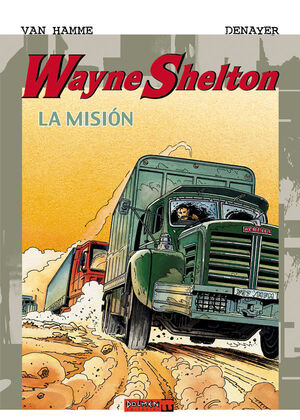 WAYNE SHELTON. LA MISION