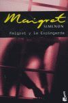 MAIGRET Y LA ESPINGARDA