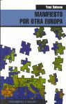 MANIFIESTO POR OTRA EUROPA