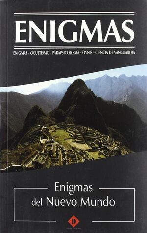 ENIGMAS DEL NUEVO MUNDO
