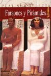 FARAONES Y PIRÁMIDES