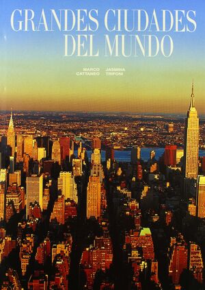 GRANDES CIUDADES DEL MUNDO