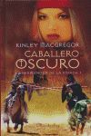 CABALLERO OSCURO