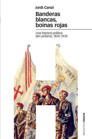 BANDERAS BLANCAS, BOINAS ROJAS