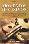 MOMENTOS DECISIVOS