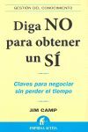 DIGA NO PARA OBTENER UN SÍ
