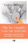 ME HE CASADO CON UN NARCISO