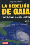 REBELIÓN DE GAIA, LA