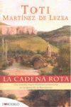 LA CADENA ROTA